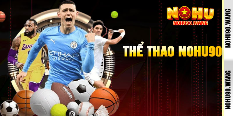Thể Thao Nohu90